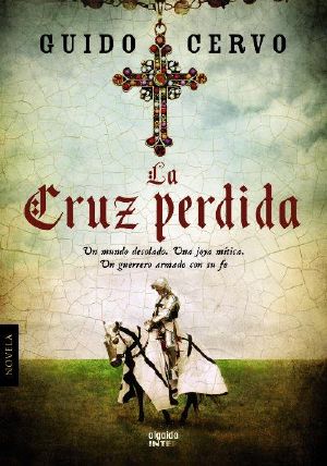 [Il Teutone 01] • La Cruz Perdida